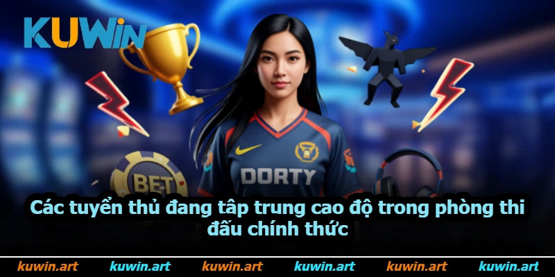 Các tuyển thủ đang tập trung cao độ trong phòng thi đấu chính thức